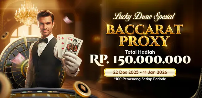 Lucky Draw Spesial Baccarat Proxy